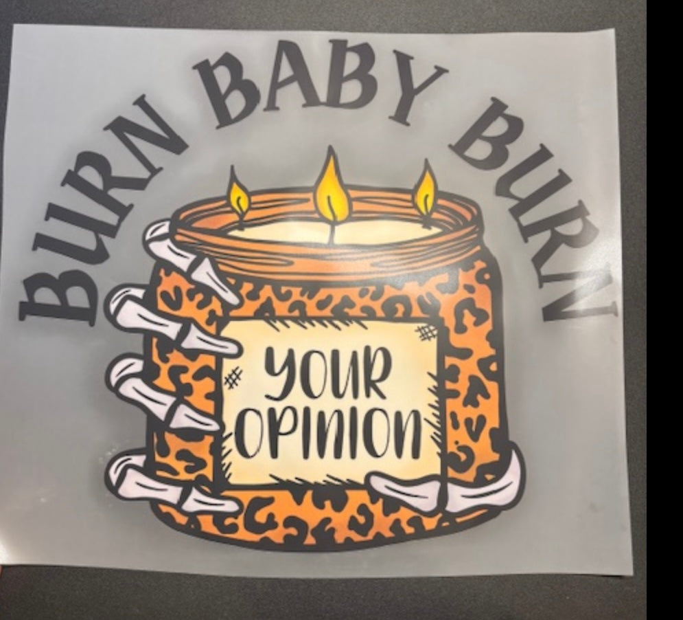 Burn baby burn