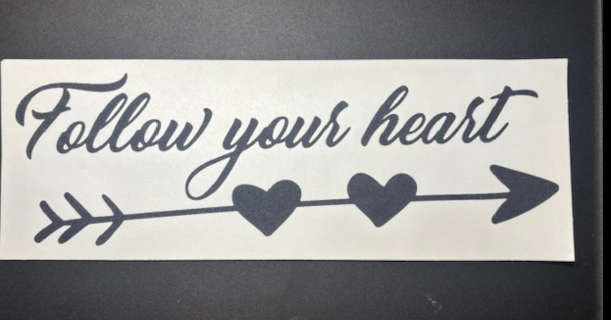 Follow your heart