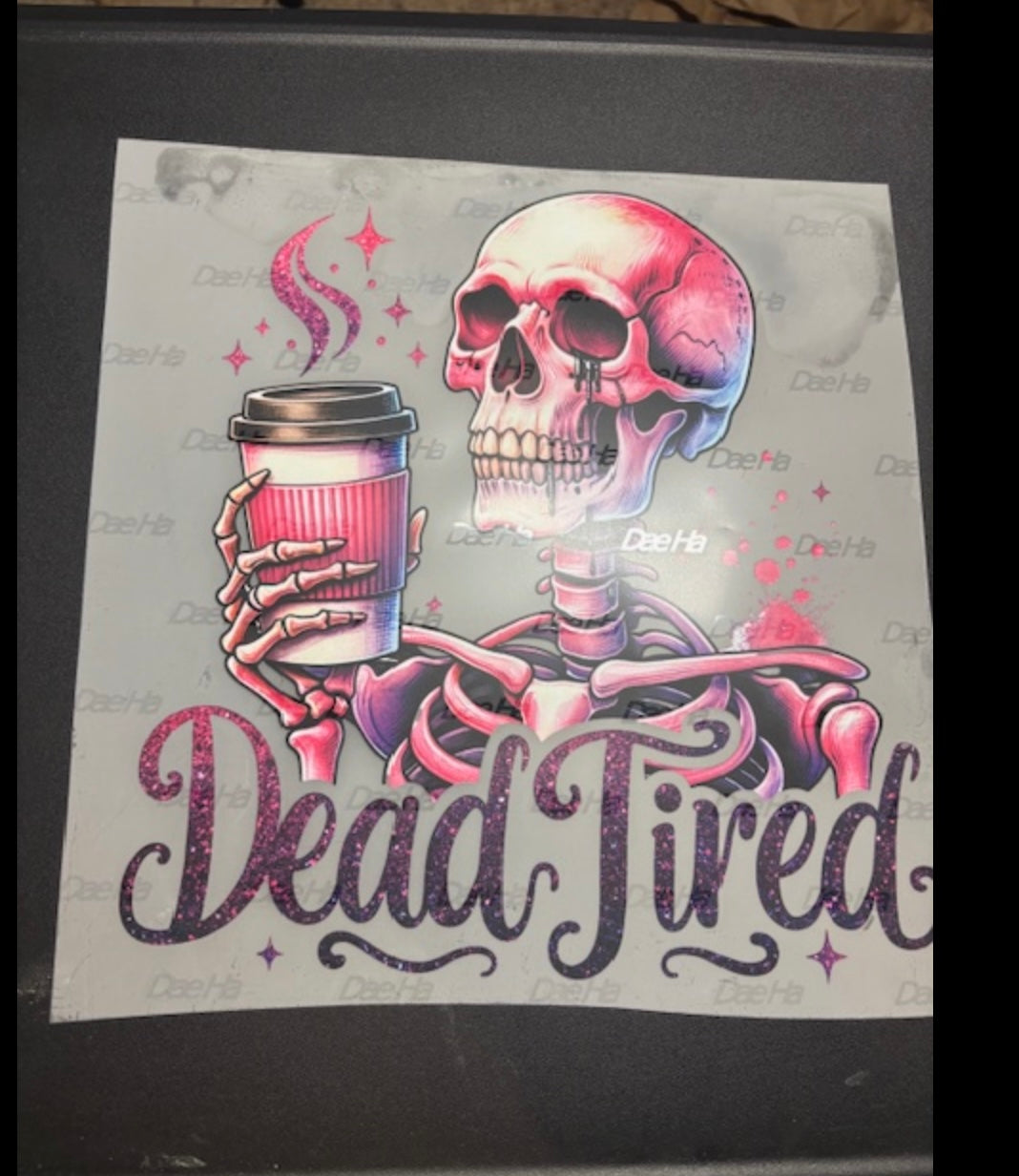 Dead Tired