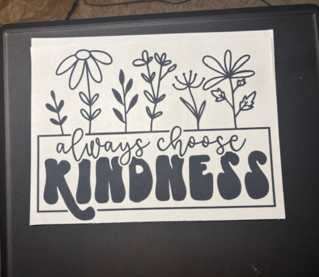 Always choose kindness